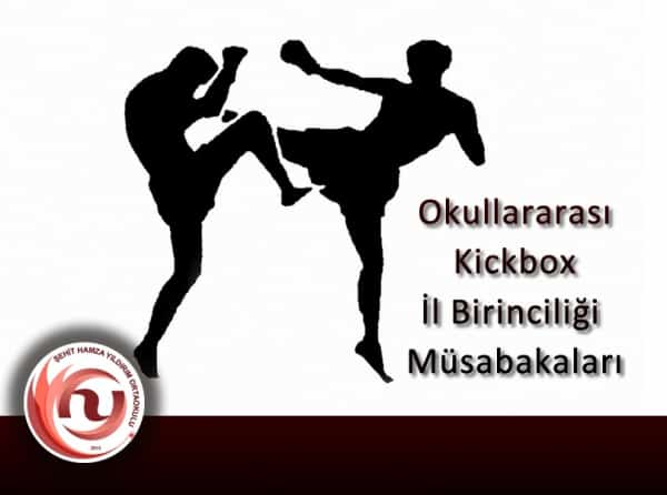 Okullararası Kickbox İl Birinciliği Müsabakaları